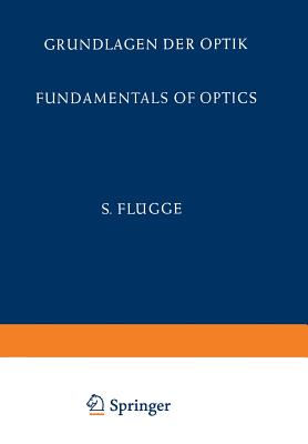 Grundlagen Der Optik / Fundamentals of Optics - Bergstrand, E, and Mar?chal, A, and Fran?on, M