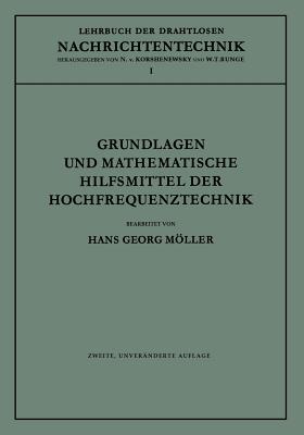 Grundlagen und mathematische Hilfsmittel der Hochfrequenztechnik - Mller, Hans Georg