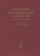 Grundriss Der Arabischen Philologie: Band I: Sprachwissenschaft