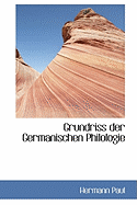 Grundriss Der Germanischen Philologie