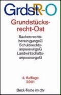 Grundstucksrecht Ost: Textausgabe
