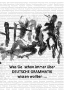 Grundwissen Deutsche Grammatik