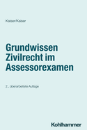 Grundwissen Zivilrecht Im Assessorexamen