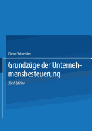 Grundzge der Unternehmensbesteuerung