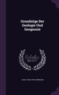 Grundzuge Der Geologie Und Geognosie