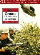 Grunts Us Infantry Vietnam