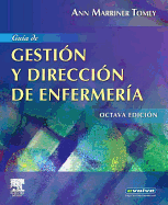 Gua de Gestin Y Direccin de Enfermera (Incluye Evolve): Incluye Evolve