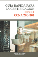 Gua rpida para la Certificacin Cisco CCNA 200-301