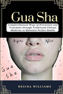 Gua Sha