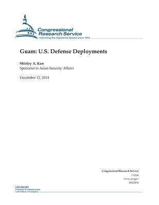 Guam: U.S. Defense Deployments - Congressional Research Service