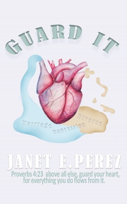 Guard It - E Perez, Janet