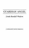 Guardian Angel - Wisdom, Linda Randall