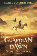 Guardian of Dawn