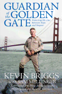 Guardian of the Golden Gate: Protecting the Line Between Hope and Despair