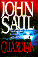 Guardian - Saul, John