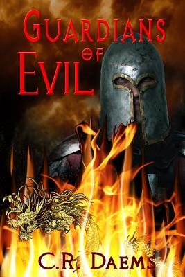 Guardians of Evil - Daems, C R