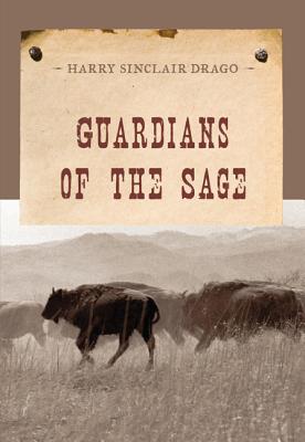 Guardians of the Sage - Drago, Harry Sinclair