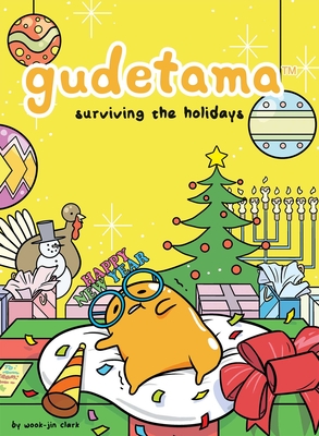 Gudetama: Surviving the Holidays - Clark, Wook-Jin