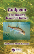 Gudgeon: The Angler's Favourite Tiddler