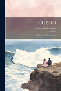 Guenn; a Wave on the Breton Coast