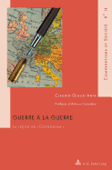 Guerre  La Guerre: La Leon de  Coenobium - Prface d'Arturo Colombo