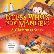 Guess Who's in the Manger?