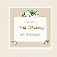 Guest Book 50th Wedding Anniversary