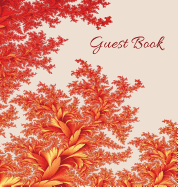 GUEST BOOK (Hardback), Visitors Book, Comments Book, Guest Comments Book, House Guest Book, Party Guest Book, Vacation Home Guest Book: For events, functions, housewarmings, parties, commemorations, house guests, vacation homes, AirBnBs, workshops...