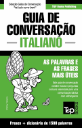 Guia de Conversao Portugus-Italiano e dicionrio conciso 1500 palavras