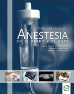 Guia Practica de Anestesia en el Perro y el Gato