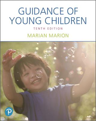 Guidance of Young Children, with Enhanced Pearson Etext -- Access Card Package - Marion, Marian