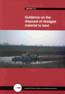 Guidance on the Disposal of Dredged Material to Land