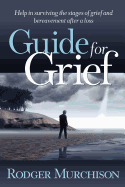 Guide for Grief