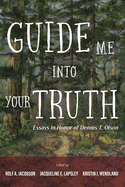 Guide Me into Your Truth
