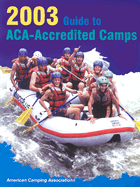 Guide to ACA-Accredited Camps