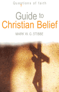 Guide to Christian Belief