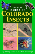 Guide to Colorado Insects