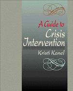 Guide to Crisis Intervention