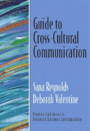 Guide to Cross-Cultural Communication (Guide to Business Communication Series)