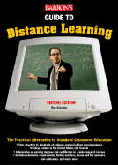 Guide to Distance Learning: The Practical Alternative to Standard Classroom Education