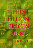 Guide to First Edition Prices, 2008 - Russell, R B