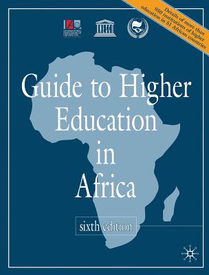 Guide to Higher Education in Africa - International Association of Universities