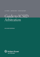 Guide to ICSID Arbitration