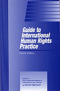 Guide to International Human Rights Practice