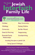 Guide to Jewish Interfaith Family Life: An Interfaithfamily.com Handbook