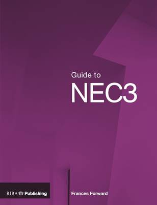 Guide to NEC3 - Forward, Frances