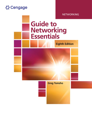 Guide to Networking Essentials - Tomsho, Greg