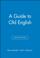 Guide to Old English 6e