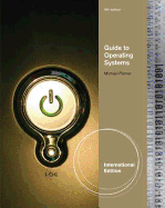 Guide to Operating Systems.