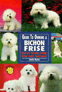 Guide to Owning Bichon Frise